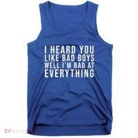I Heard You Like Bad Boys Well I'm Bat At Everything Tank Top thumb 0