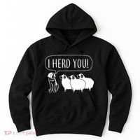 I Herd You Hoodie thumb 0