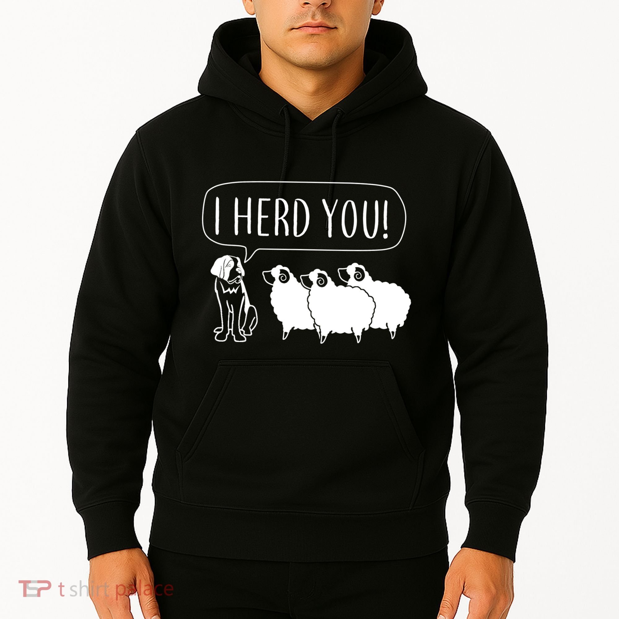 I Herd You Hoodie