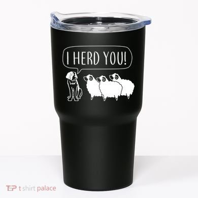 I Herd You Tumbler
