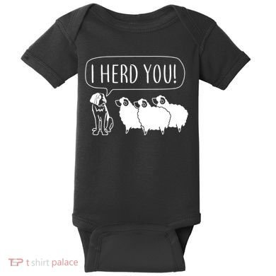 I Herd You Baby Bodysuit