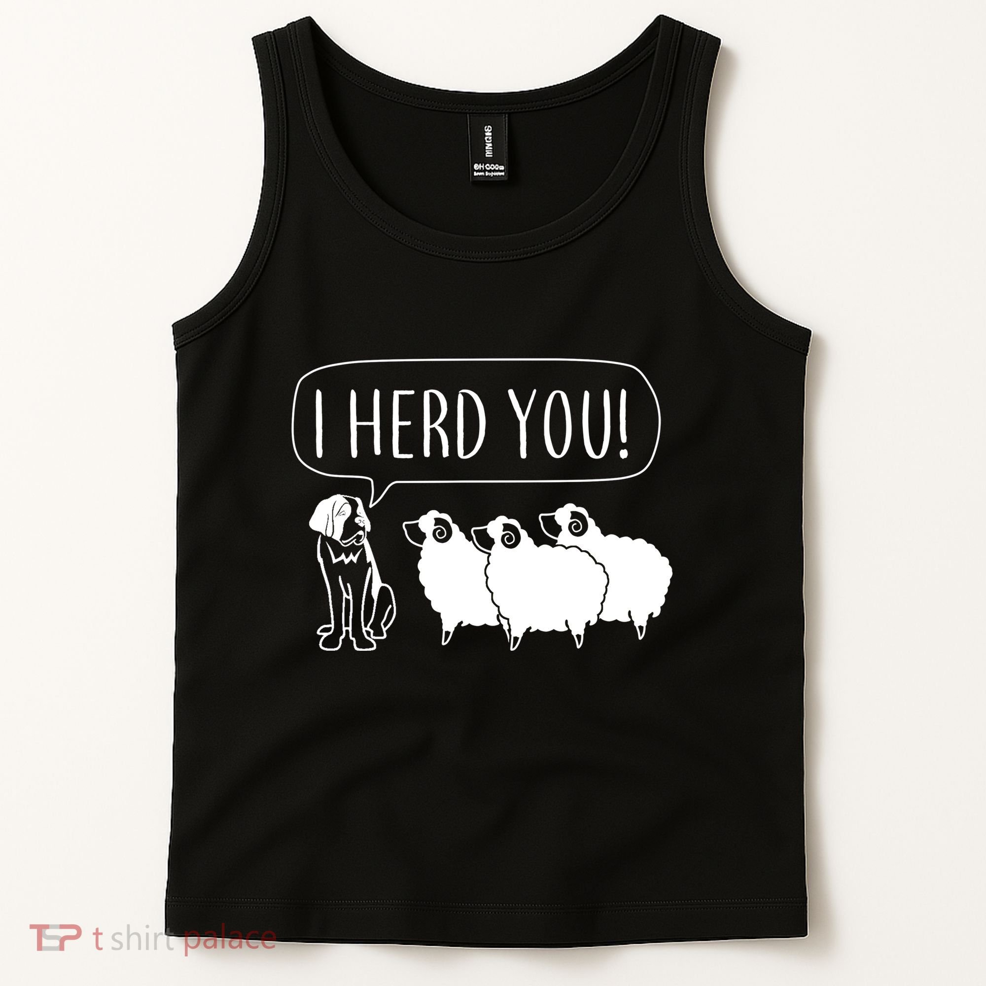 I Herd You Tank Top