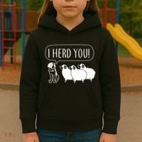 I Herd You Kids Hoodie thumb 3