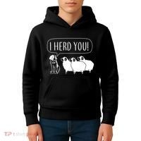 I Herd You Kids Hoodie thumb 4