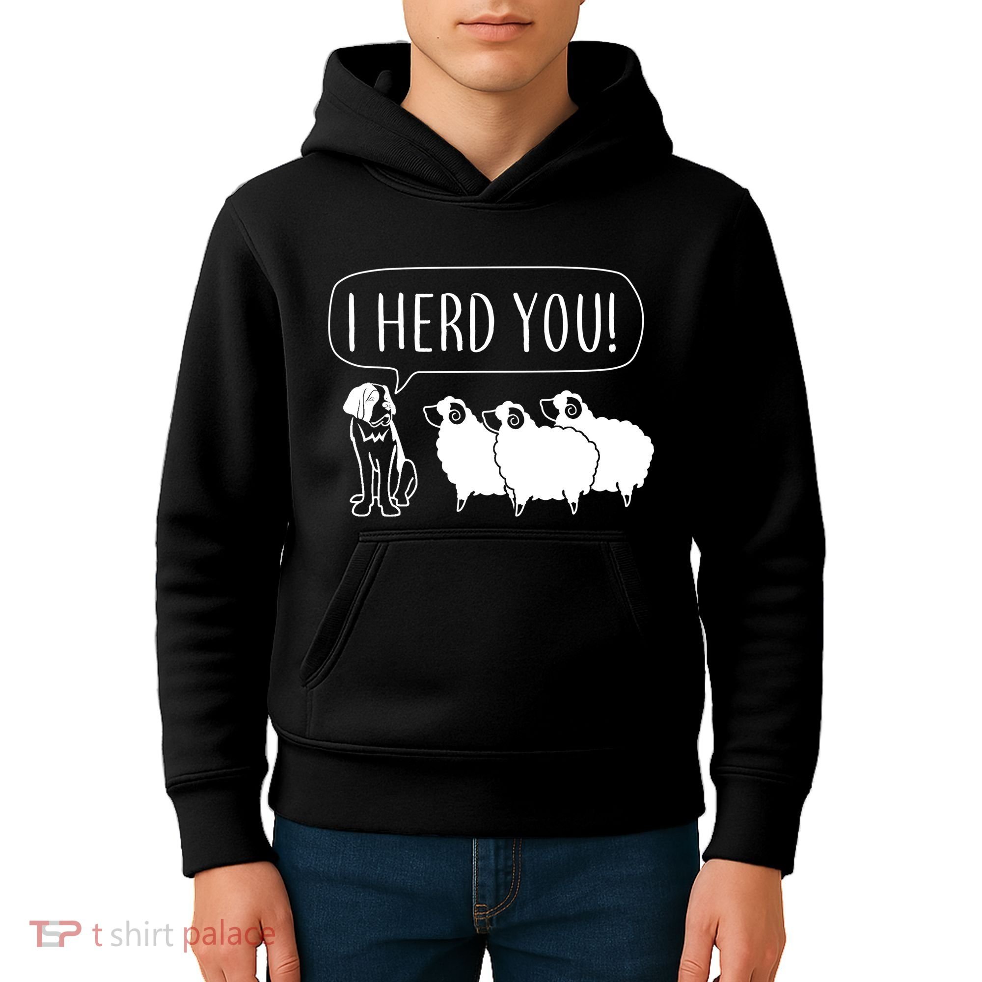 I Herd You Kids Hoodie