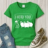 I Herd You Women's T-Shirt thumb 3