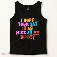 I Hope Your Day Is As Nice As My Booty FUNNY RETRO Tank Top thumb 2