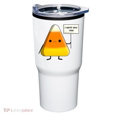 I Hate You Too Funny Halloween Candy Corn Tumbler