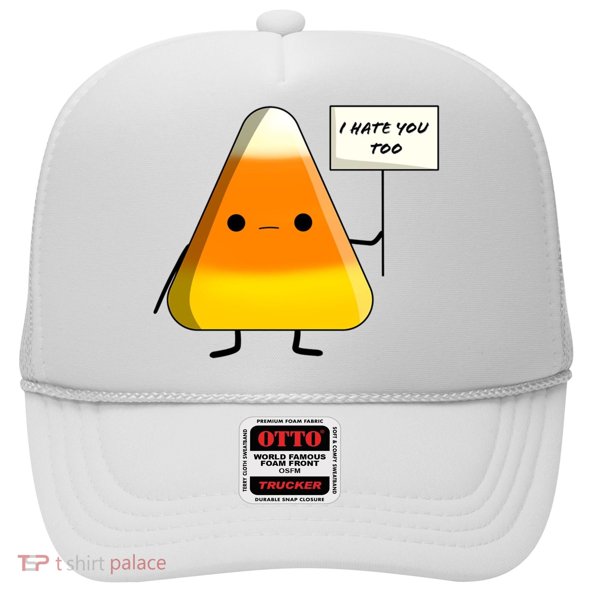 I Hate You Too Funny Halloween Candy Corn Hat