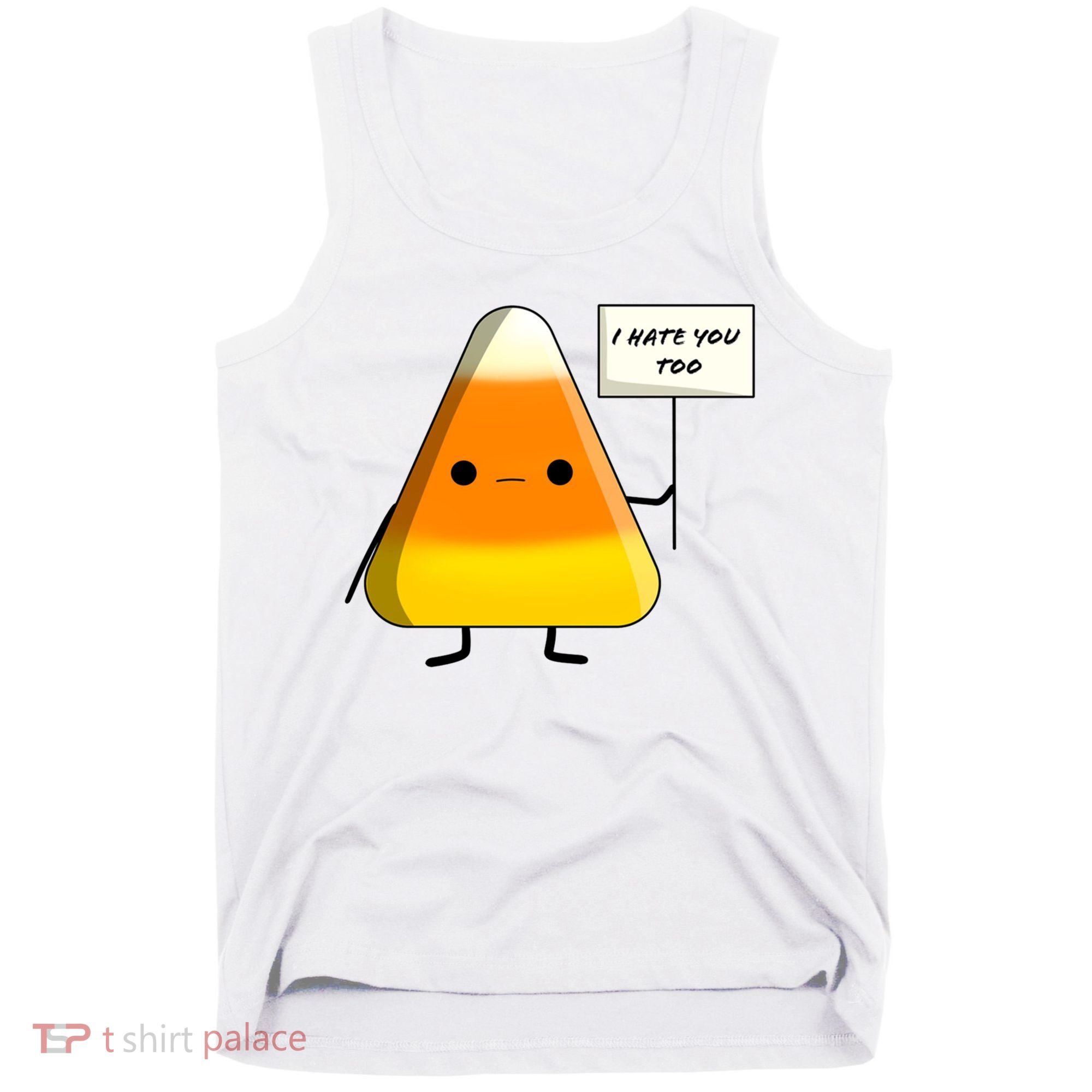 I Hate You Too Funny Halloween Candy Corn Tank Top