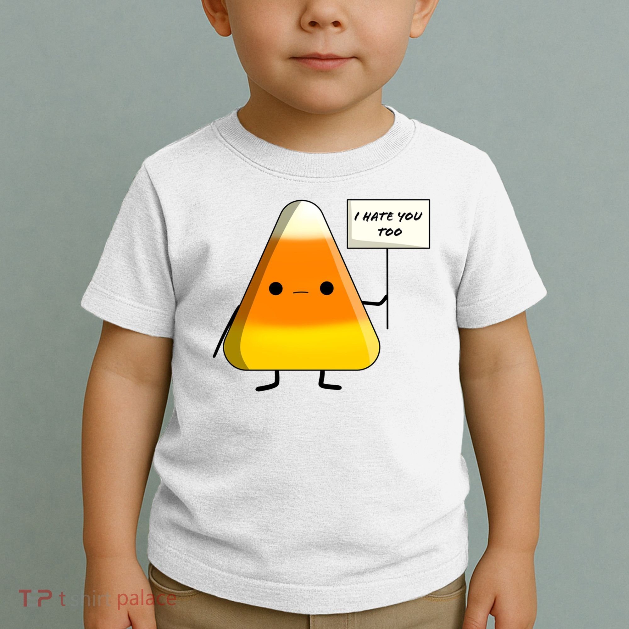 I Hate You Too Funny Halloween Candy Corn Toddler T-Shirt