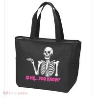 Is He You Know Skeleton Funny Tote Bag thumb 3