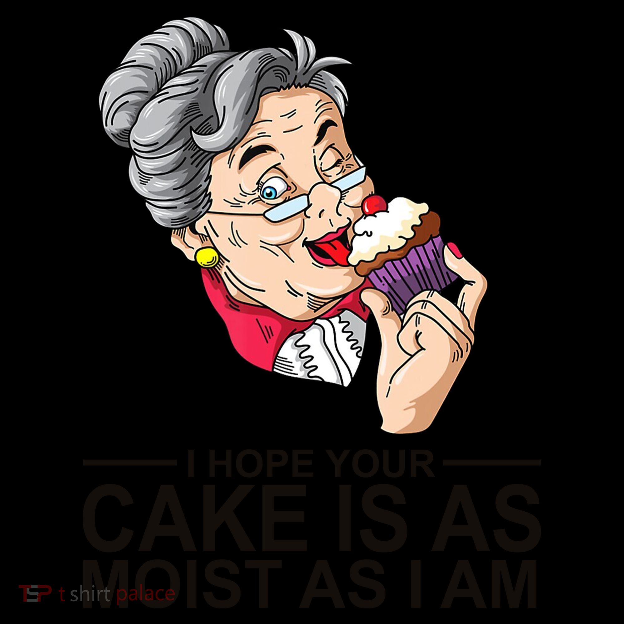 I Hope Your Cake Is As Moist As I Am Funny Coffee Mug