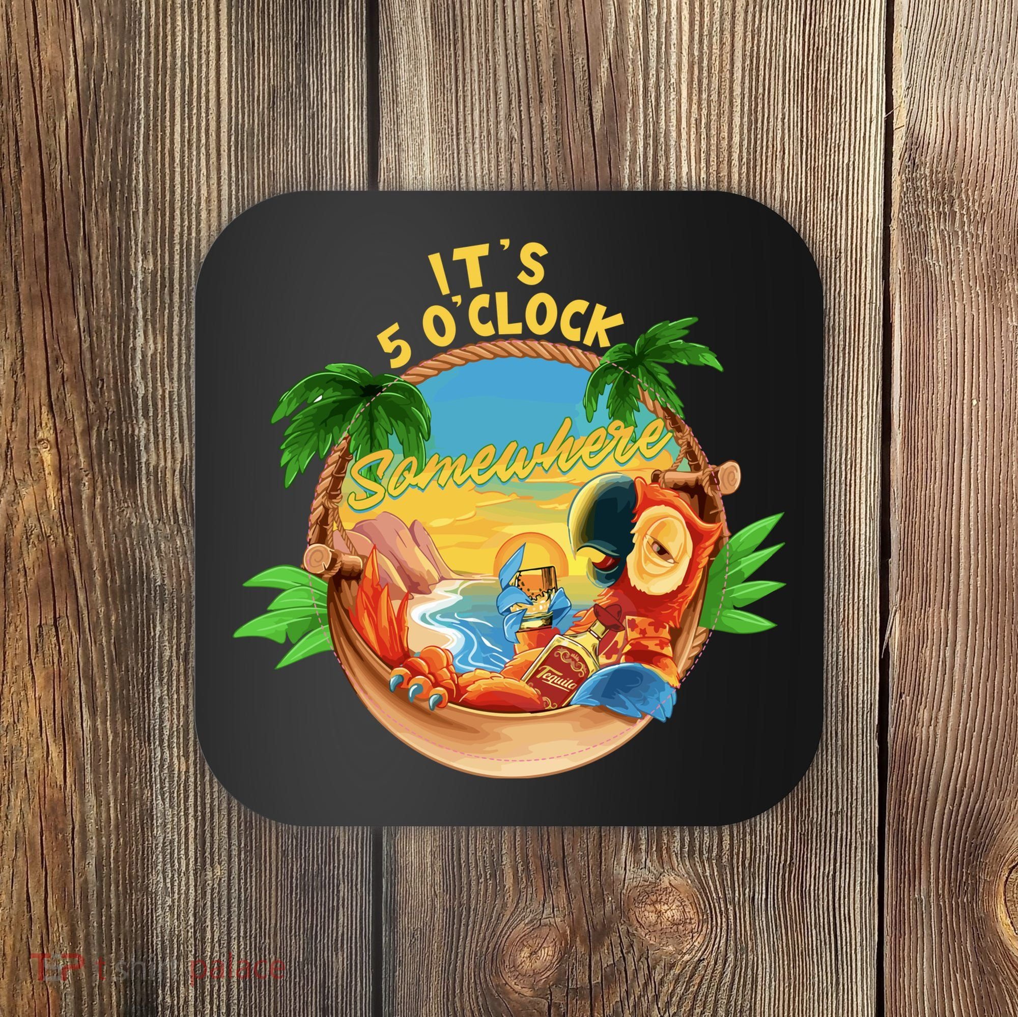 It Is 5 Oclock Somewhere Parrot Drinking Summer Vacation Coaster