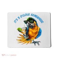 It Is 5 Oclock Somewhere Drinking Parrot Mousepad thumb 0
