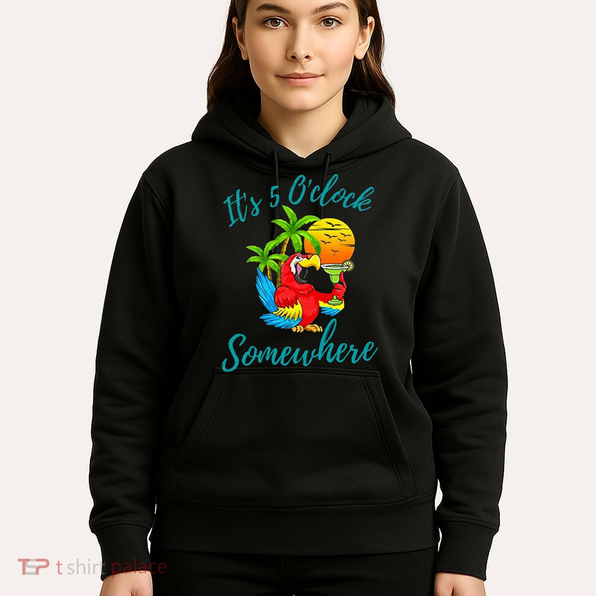 It Is 5 O'clock Somewhere Drinking Parrot Hoodie