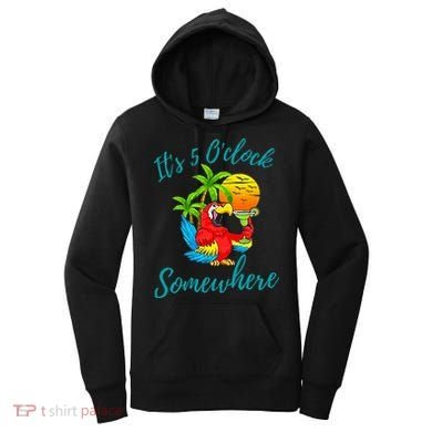 It Is 5 O'clock Somewhere Drinking Parrot Women's Hoodie