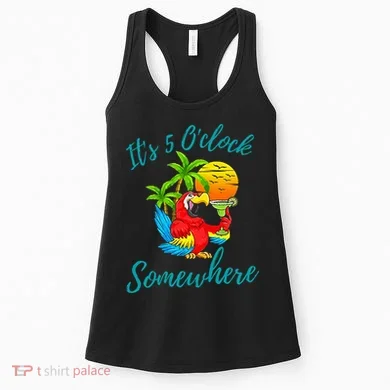 It Is 5 O'clock Somewhere Drinking Parrot Women's Tank Top
