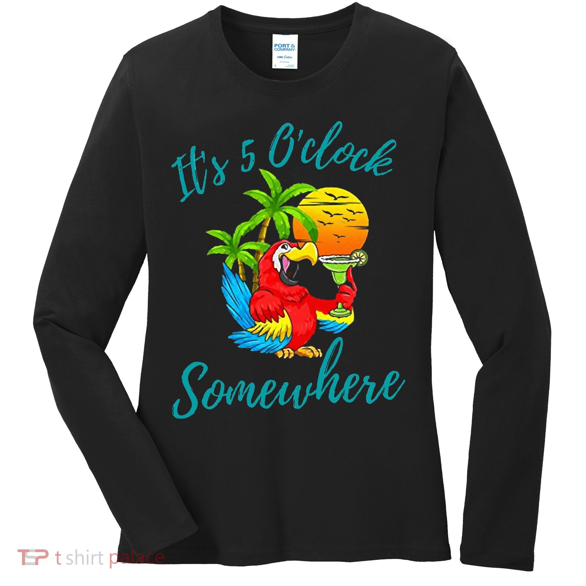It Is 5 O'clock Somewhere Drinking Parrot Women's Long Sleeve Shirt