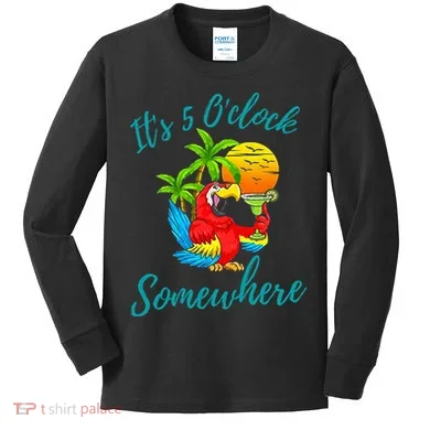 It Is 5 O'clock Somewhere Drinking Parrot Kids Long Sleeve Shirt