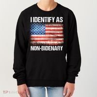 I Identify As NonBidenary Shirt Funny Anti Biden Women's Sweatshirt thumb 0