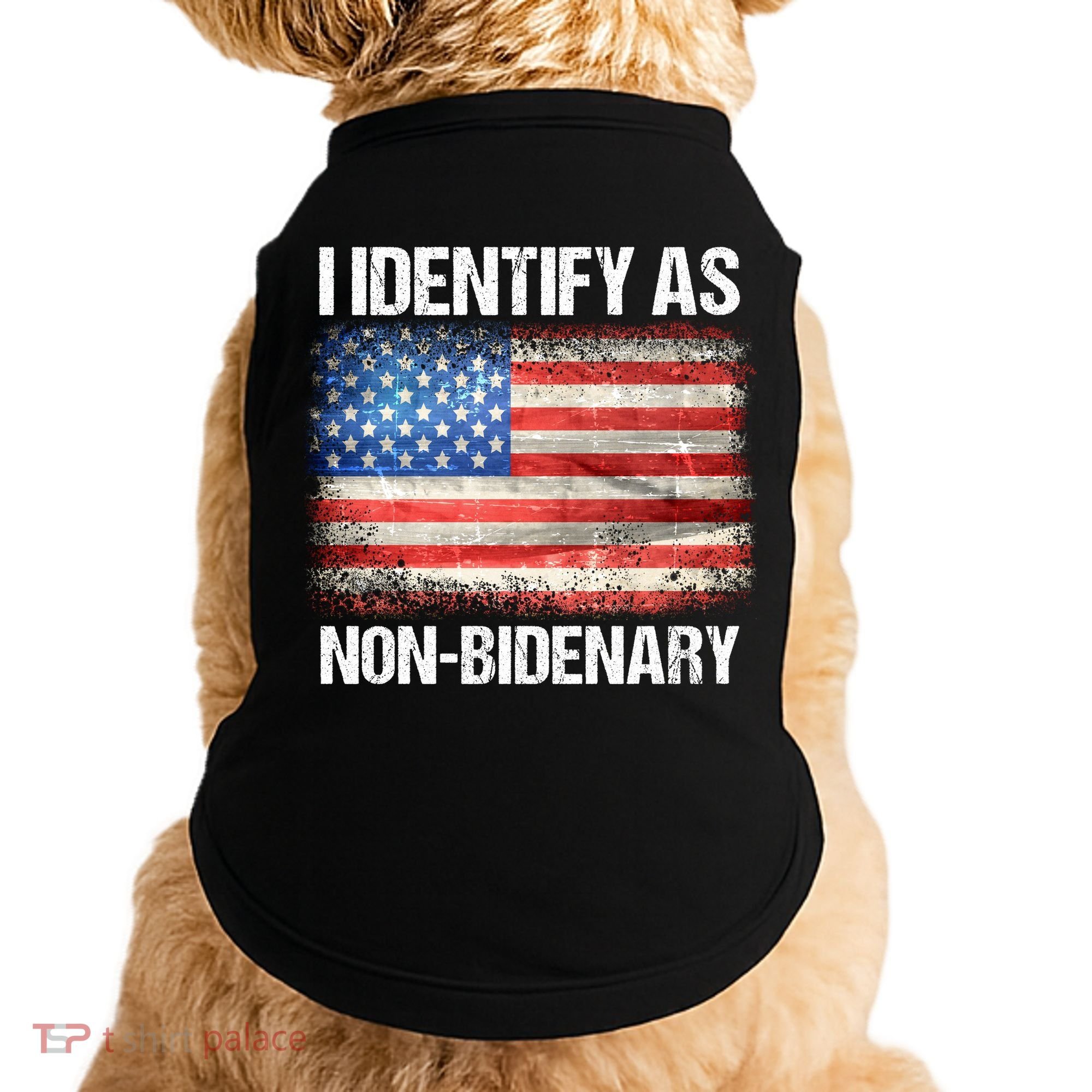 I Identify As NonBidenary Shirt Funny Anti Biden Doggie Tank