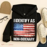 I Identify As NonBidenary Shirt Funny Anti Biden Hoodie thumb 4