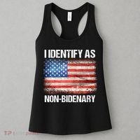 I Identify As NonBidenary Shirt Funny Anti Biden Women's Tank Top thumb 3