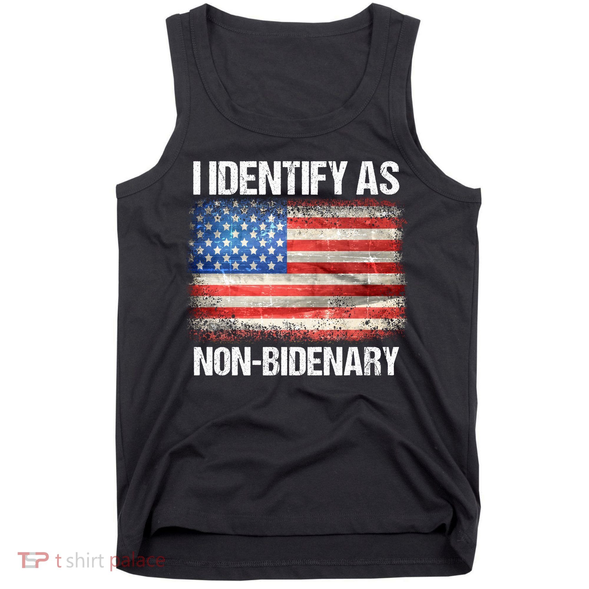 I Identify As NonBidenary Shirt Funny Anti Biden Tank Top