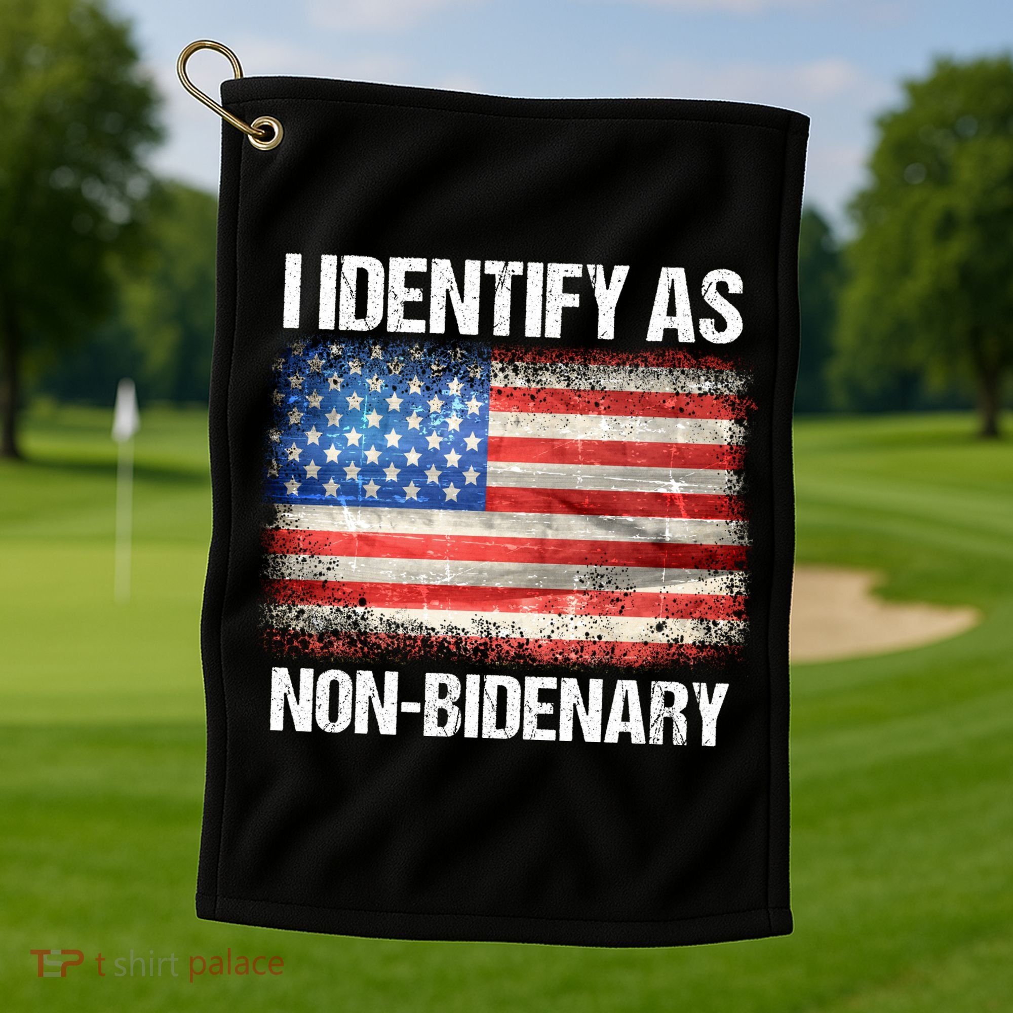 I Identify As NonBidenary Shirt Funny Anti Biden Golf Towel
