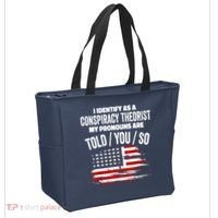 I Identify As A Conspiracy Theorist Pronouns Are Told You So Tote Bag thumb 2