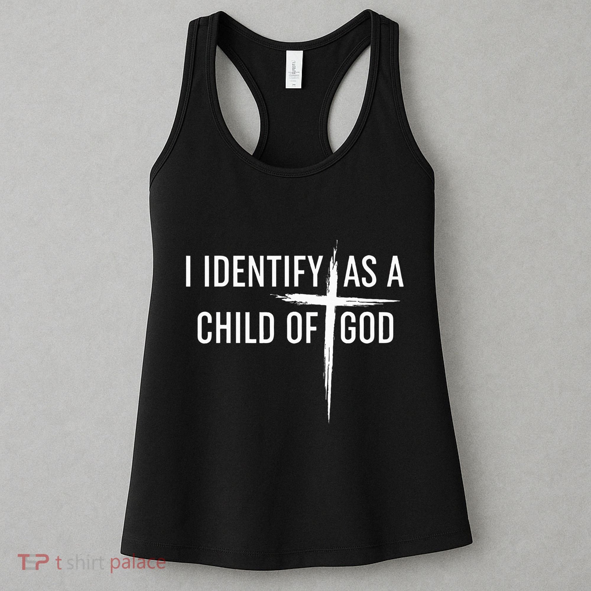 I Identify As A Child Of God Christian Funny Women's Tank Top