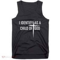 I Identify As A Child Of God Christian Funny Tank Top thumb 0
