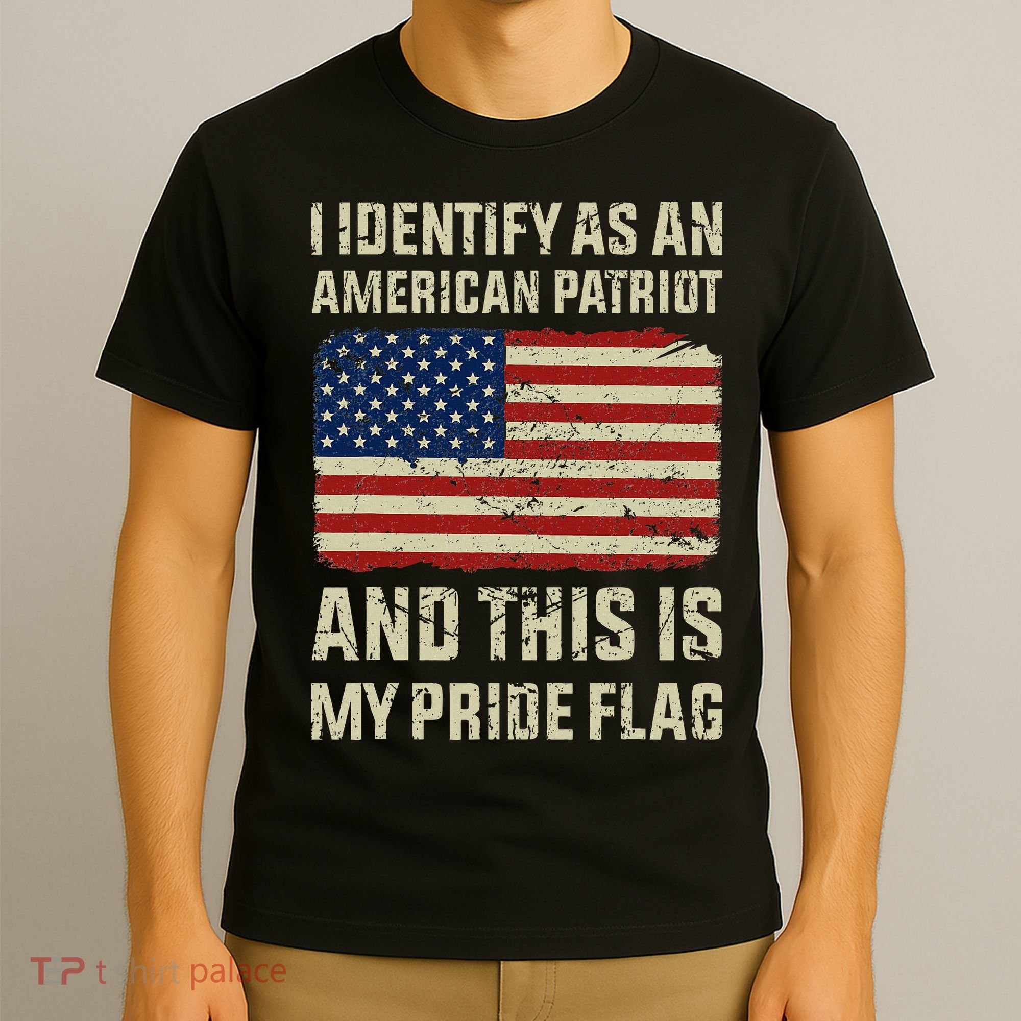 I Identify As An American Patriot This Is My Pride Flag T-Shirt