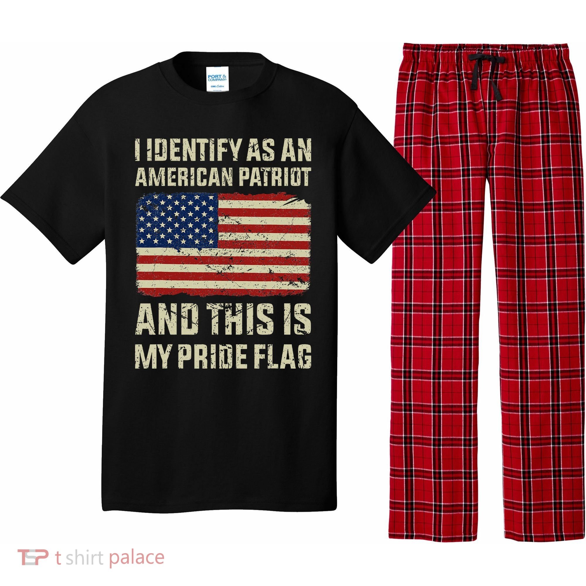 I Identify As An American Patriot This Is My Pride Flag Pajama Set