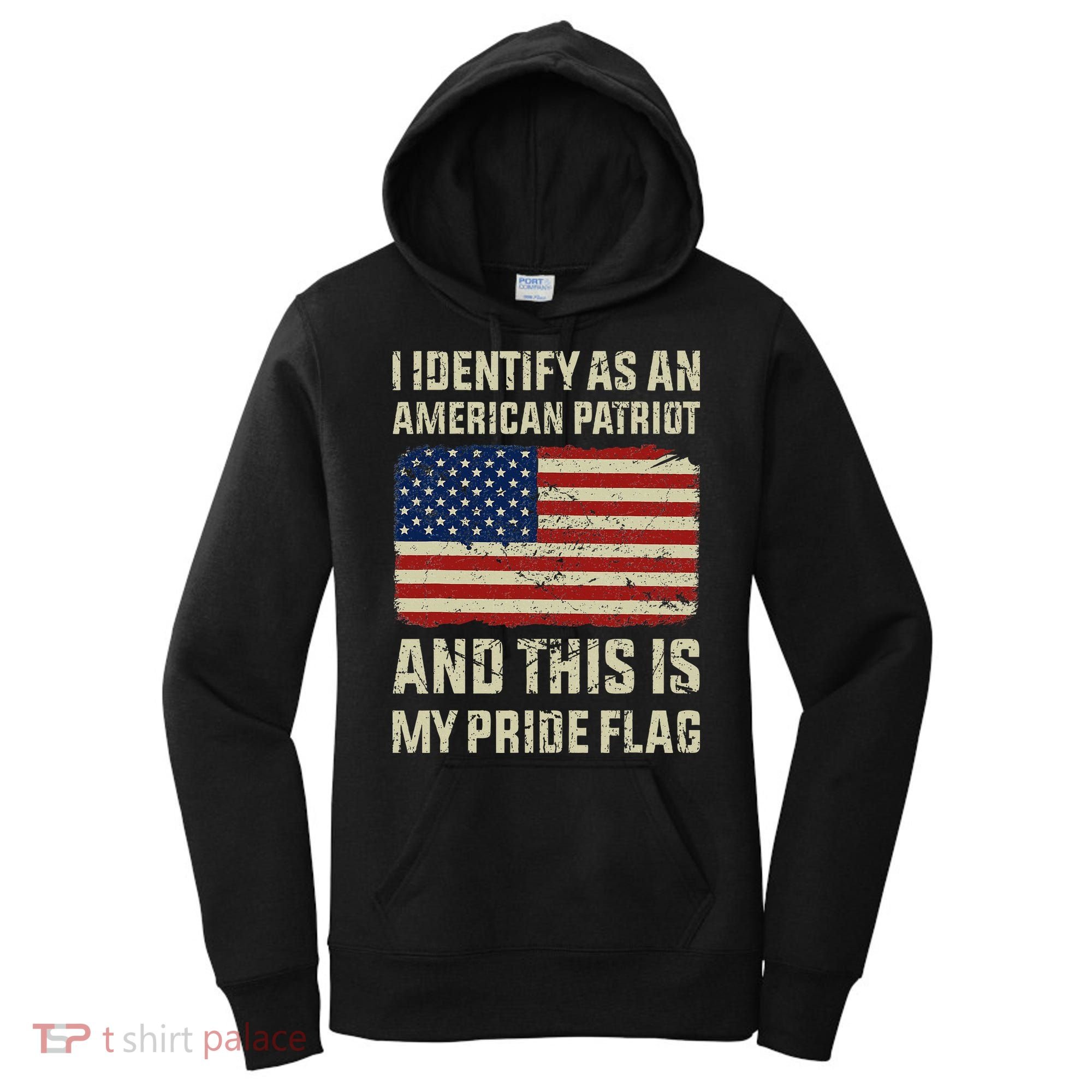 I Identify As An American Patriot This Is My Pride Flag Women's Hoodie