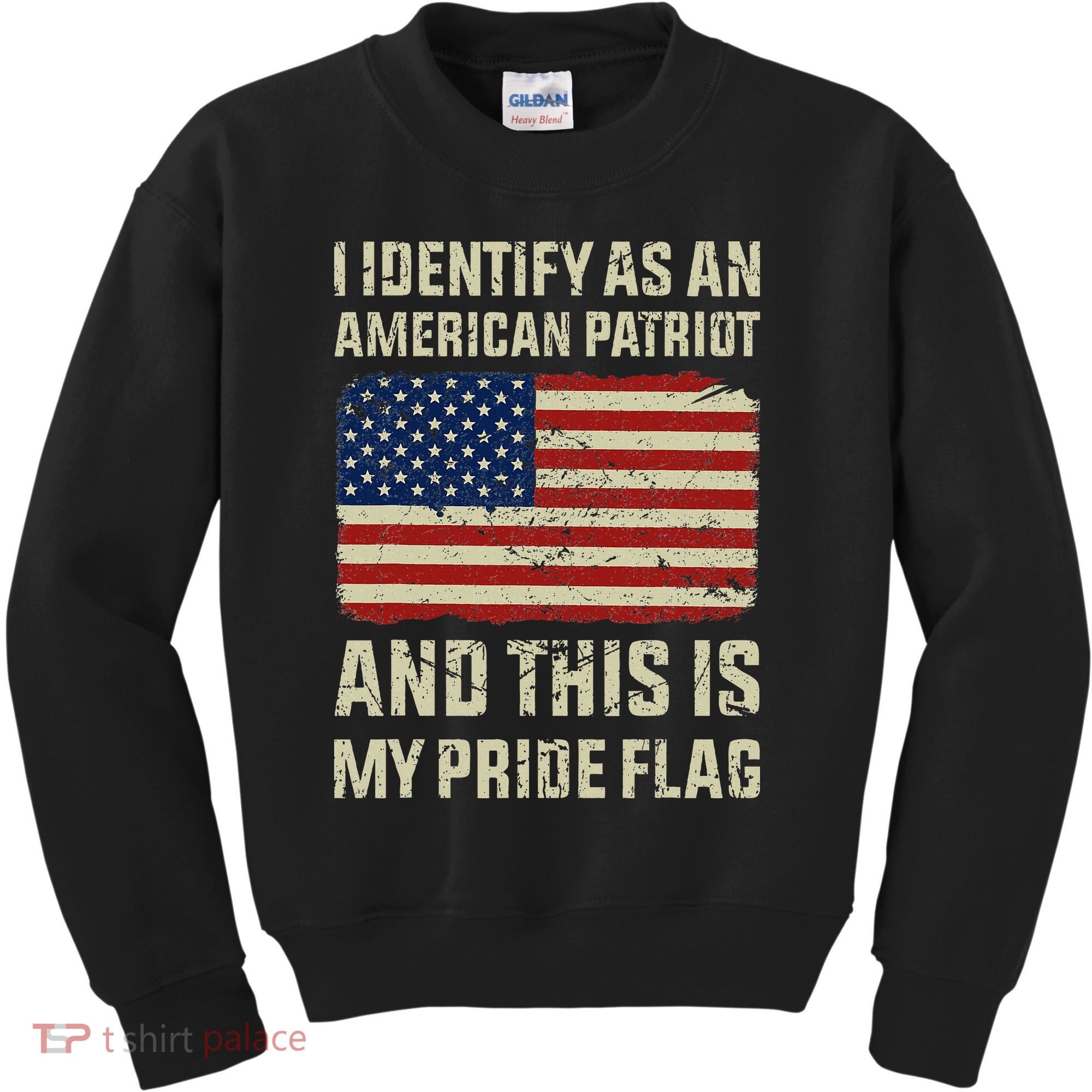 I Identify As An American Patriot This Is My Pride Flag Kids Sweatshirt