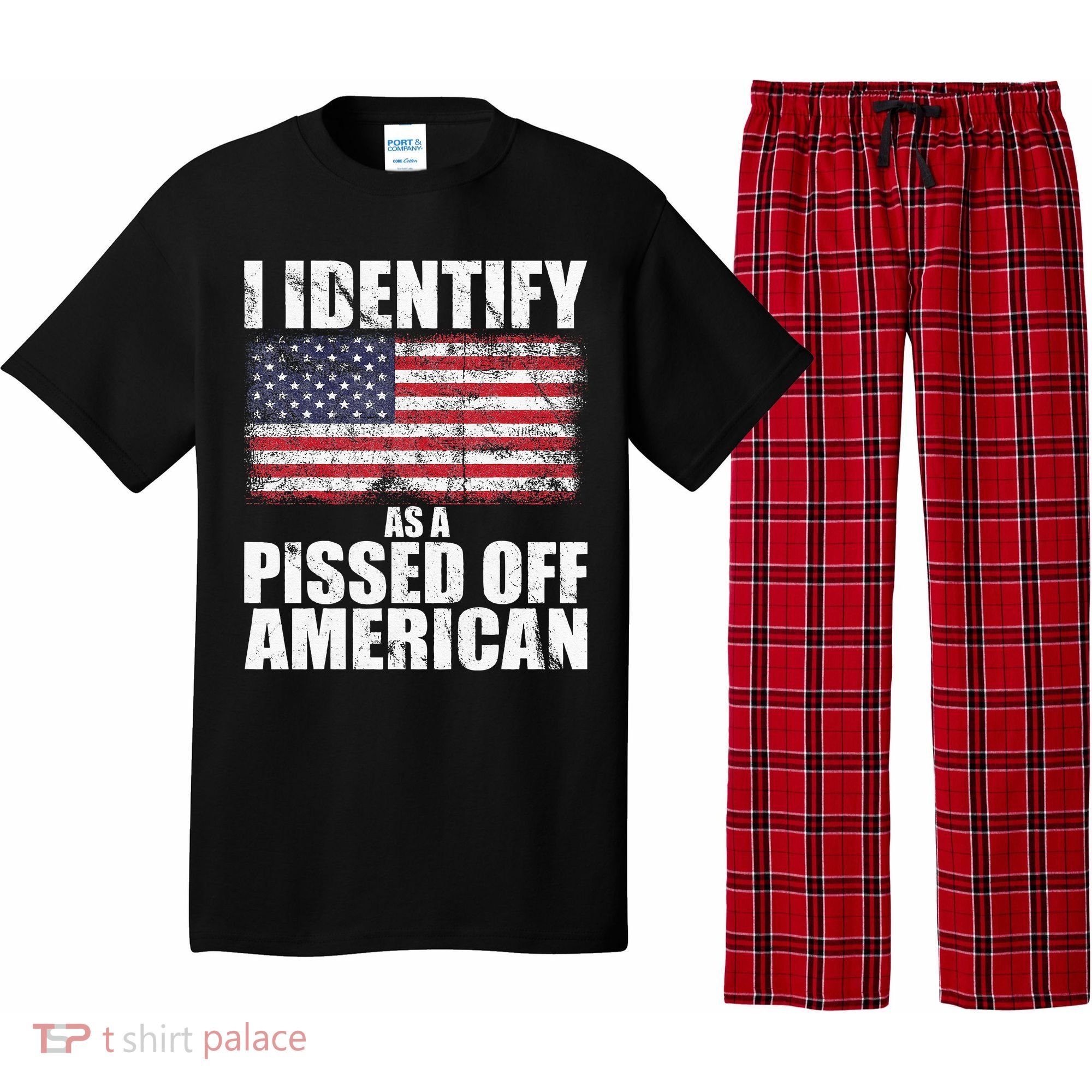 I Identify As A Pissed Off American We The People Democracy Pajama Set