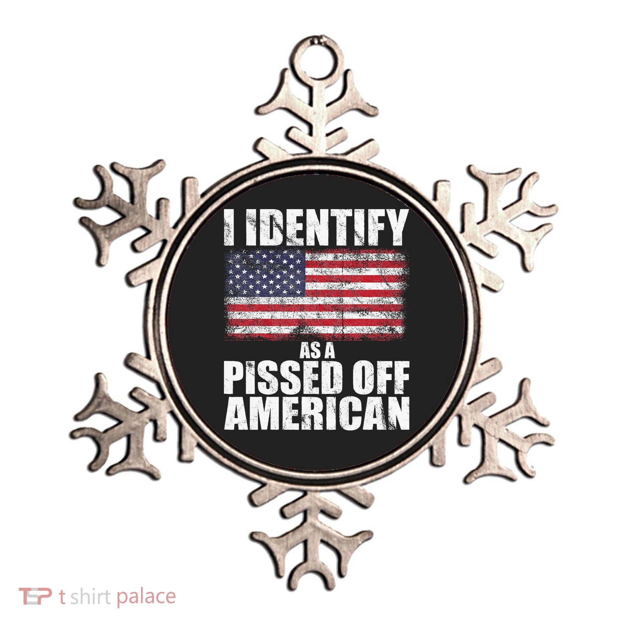 I Identify As A Pissed Off American We The People Democracy Ornament