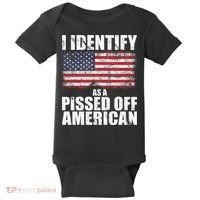 I Identify As A Pissed Off American We The People Democracy Baby Bodysuit thumb 0