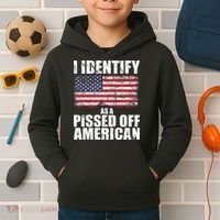 I Identify As A Pissed Off American We The People Democracy Kids Hoodie thumb 2