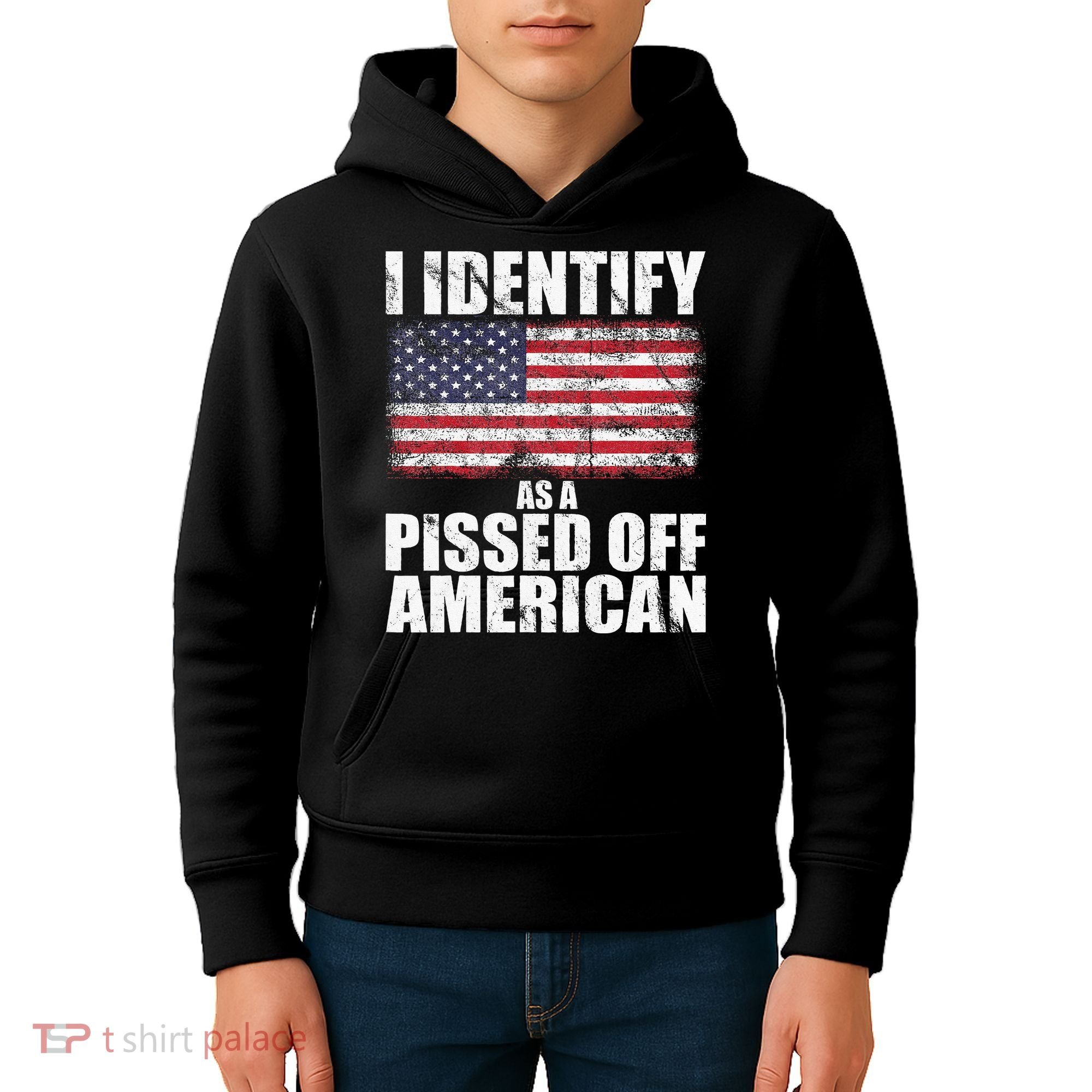 I Identify As A Pissed Off American We The People Democracy Kids Hoodie