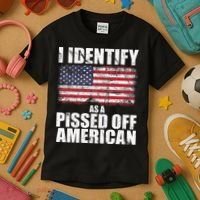 I Identify As A Pissed Off American We The People Democracy Kids T-Shirt thumb 3