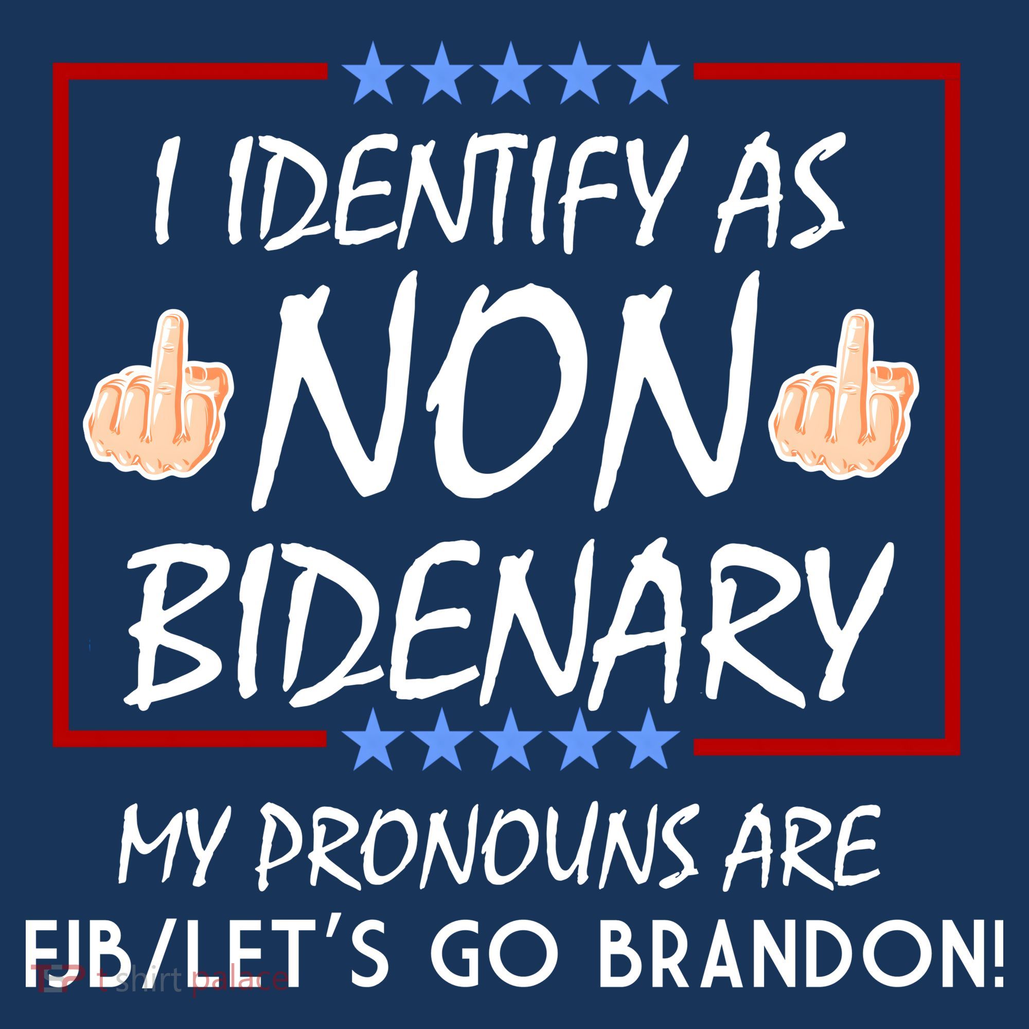 I Identify As Non Bidenary Funny My Pronouns Are FJB Lets Go Brandon Women's Hoodie