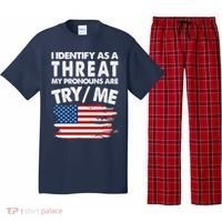 I Identify As A Threat My Pronouns Are Try Me Pajama Set thumb 0