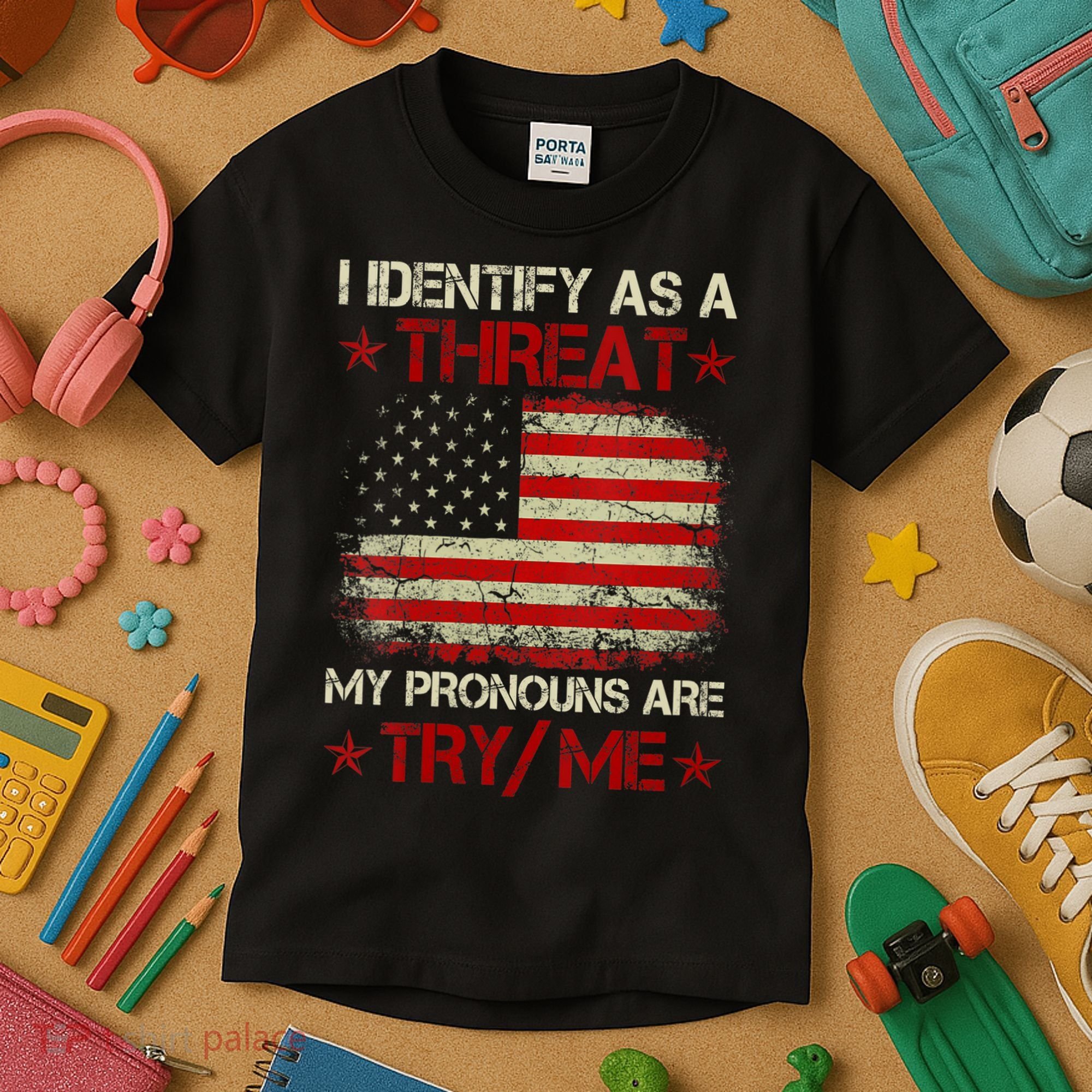 I Identify As A Threat My Pronouns Are Try Me Funny Meme Kids T-Shirt