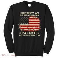 I Identify As An American Patriot And This Is My Pride Flag Sweatshirt thumb 0