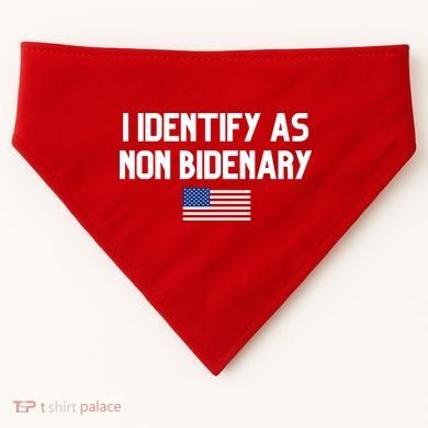 I Identify As Non Bidenary USA-Made Doggie Bandana