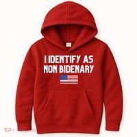 I Identify As Non Bidenary Kids Hoodie thumb 0