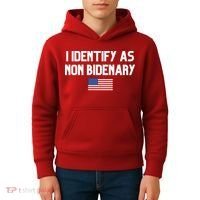 I Identify As Non Bidenary Kids Hoodie thumb 4